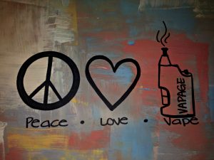 Peace, Love, Vape